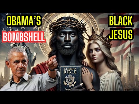 Obama’s Controversial Speech on Black Jesus – Truth or Taboo?